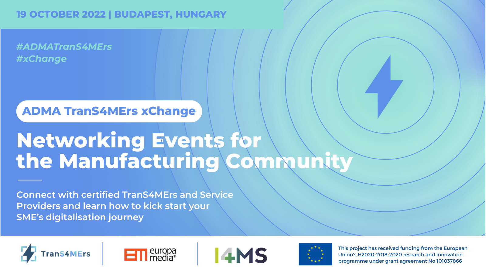 ADMA TranS4MErs xChange event: networking and funding opportunities for the digitalisation of European manufacturing
